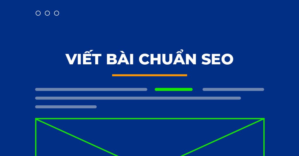 Viết bài chuẩn SEO