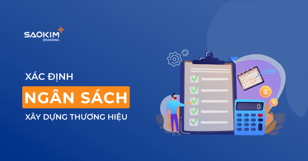 Xác định ngây sách xây dựng thương hiệu