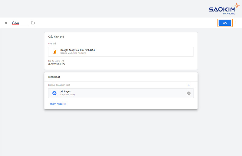 Lưu cài đặt thẻ Google Analytics 4 Cài đặt Google Analytics bằng Tag Manager - Lưu cài đặt thẻ Google Analytics 4
