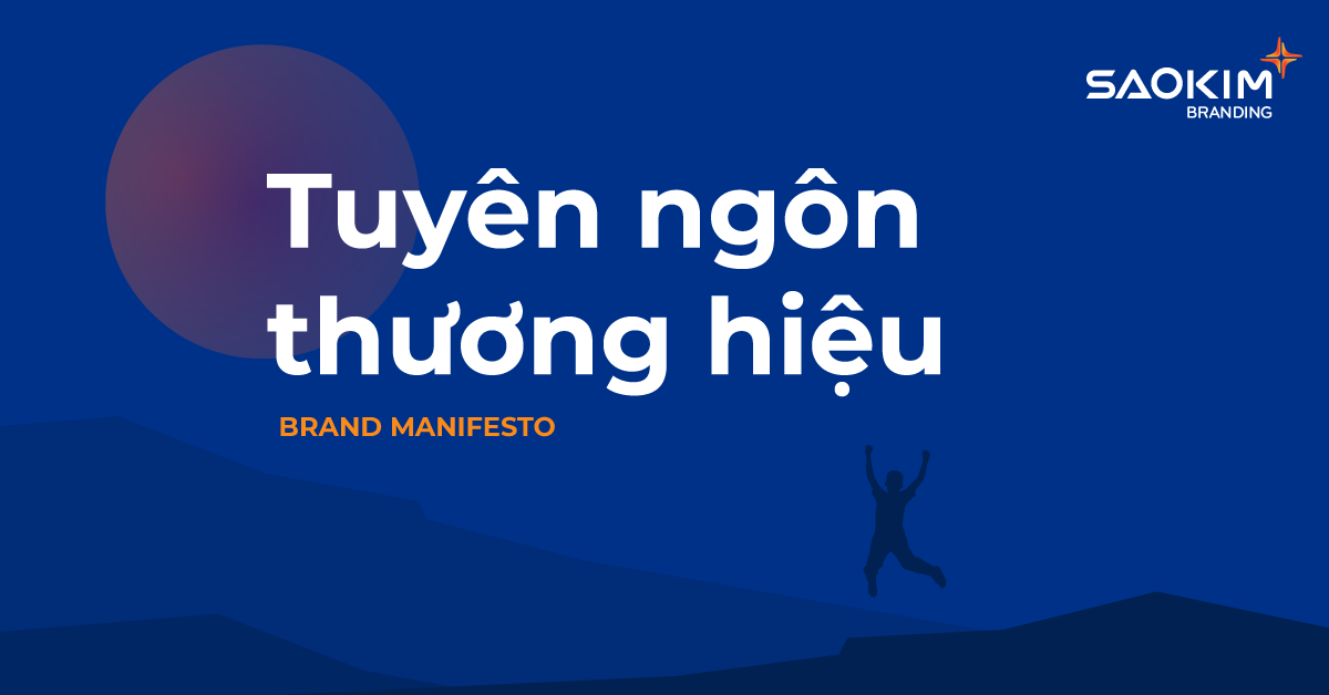 Cách viết tuyên ngôn thương hiệu (Brand Manifesto)