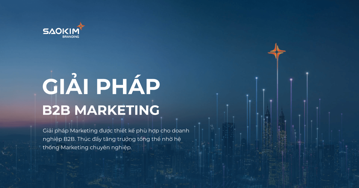 Giải pháp B2B Marketing<br>theo hệ thống tăng trưởng