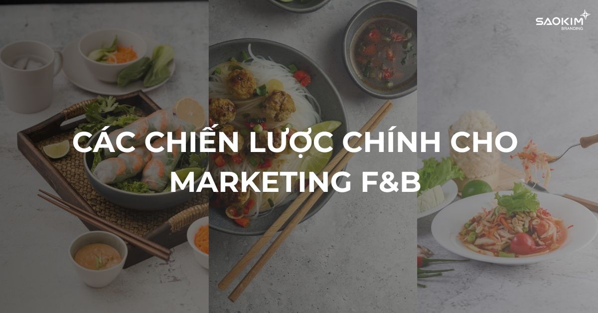 marketing cho ngành F&B