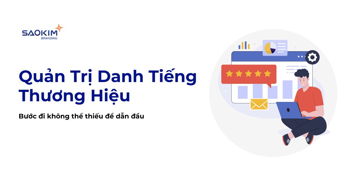 quản trị danh tiếng thương hiệu