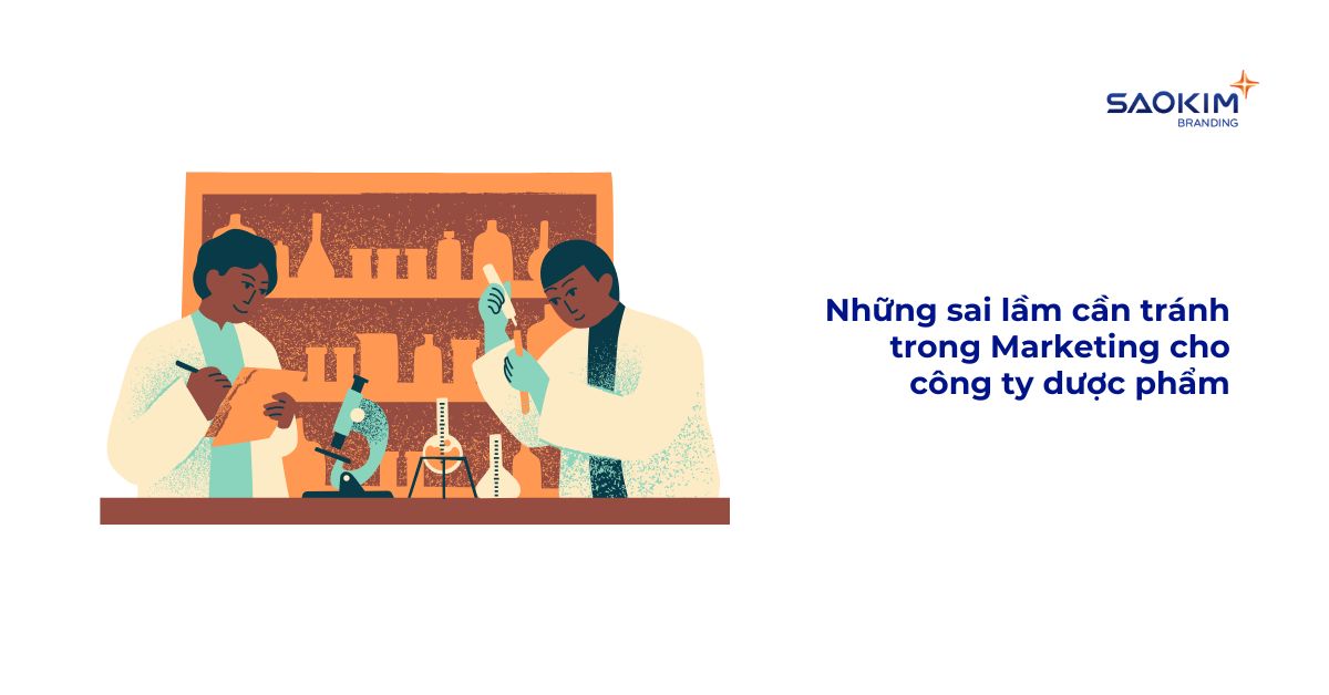 Những sai lầm cần tránh trong marketing cho công ty dược phẩm