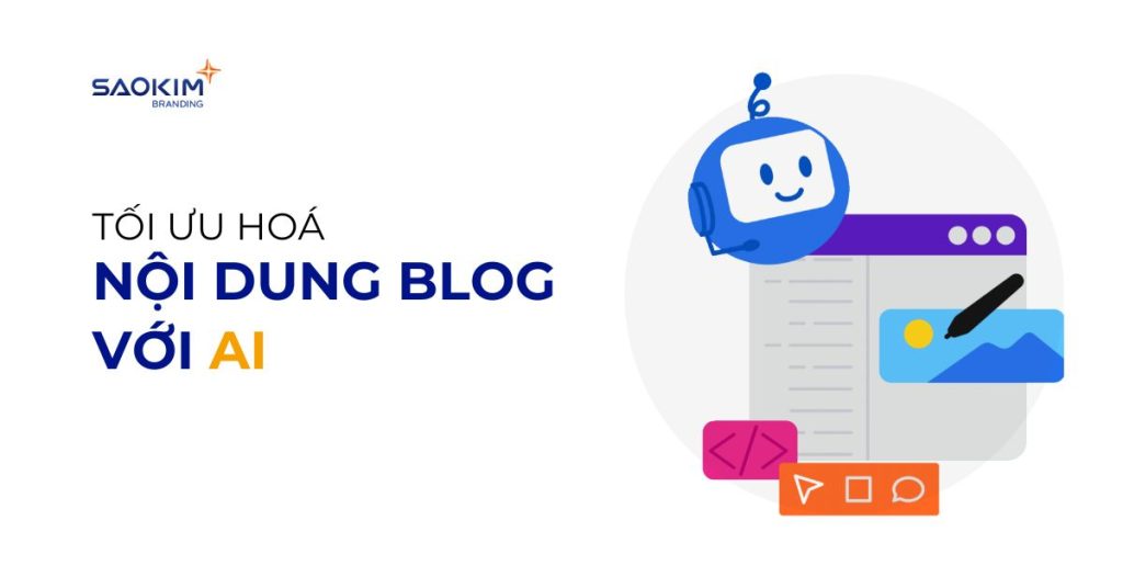 Tối ưu hoá nội dung Blog với AI