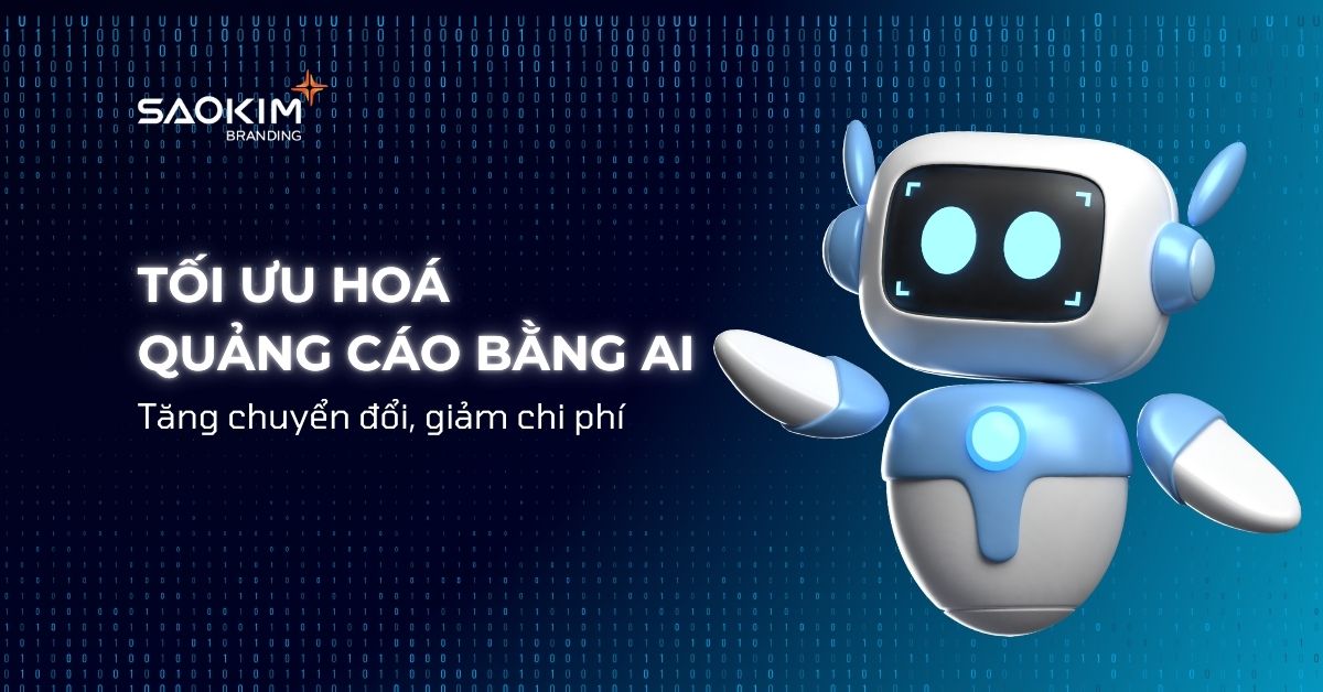 Tối ưu hoá quảng cáo bằng AI