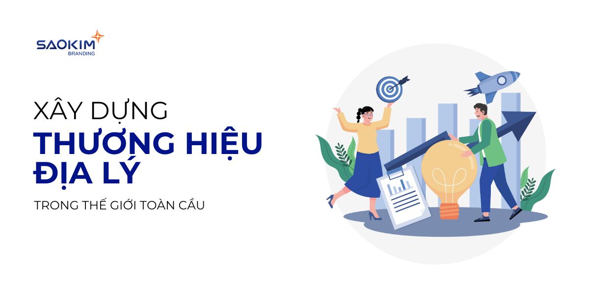 xây dựng thương hiệu địa lý